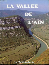 La Vallee De'L'Ain.